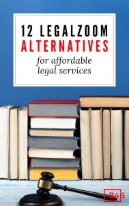 Legalzoom Alternatives for Affordable Legal Services