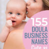 list of doula business name ideas